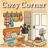 Cozy Corner: A Coloring Book of Comfy Little Spaces for Adults and Teens