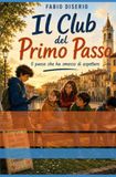 Il Club del Primo Passo: Il paese che ha smesso di aspettare
