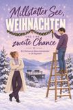 Millstätter See, Noël et une seconde chance