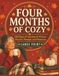 Four Months of Cozy: 120 Days of Autumn & Winter Puzzles, Prompts and Memories | A Large Print Activity Book for Women — Word Search, Trivia, ... & Guided Journaling for September to December