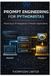 Prompt Engineering for Pythonistas: Mastering LLM Integration in Modern Applications