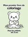 Mon premier livre de coloriage