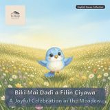 A To Sleep Stories: A Joyful Celebration in the Meadow: A Joyful Celebration in the Meadow A Bilingual Bedtime Story in English and Hausa