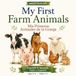 My first farm animals: Mis primeros animales de la granja
