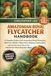 AMAZONIAN ROYAL FLYCATCHER HANDBOOK