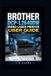 Brother DCP-L2640DW Mono Laser Printer User Guide