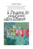 Il paese dei fiori oltre il fiume