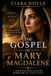 The Gospel of Mary Magdalene: The Lost Voice of the First Witness: History, Text, and the Hidden Tradition of Early Christianity