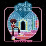 Black Record Makers Cola Boyy - Black Boogie Neon (12" Single)