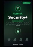 CompTIA Security+ Study Guide 2026: Pass the SY0-701 Exam on Your First Try — All-in-One Prep with Practice Questions, a Full Practice Exam & Real-World Scenarios