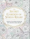 The Secret Garden of Stress Relief: A British Colouring Book for Adults and Teens featuring Intricate Floral Designs for Relaxation and Mindfulness.