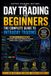 DAY Mastering Day Trading: The Complete 10-Book Roadmap to Intraday Trading, Scalping, Vwap, Breakouts, - Day Trading for Beginners