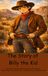 The Story of Billy the Kid