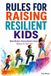 Rules Libri GmbH Rules For Raising Resilient Kids Paperback