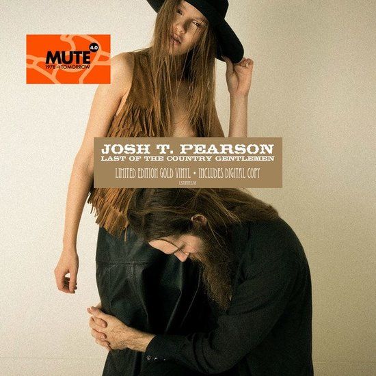 Josh T. Pearson - Last Of The Country Gentlemen (2 LP) - Gold Coloured Vinyl
