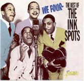 Music&Words The Ink Spots - We Four. The Best Of The Ink Spots (CD)
