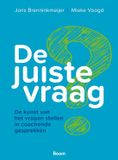 Management Impact Boom De juiste vraag: De kunst van het vragen stellen in coachende gesprekken
