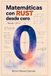 Matemáticas Libri GmbH Matemáticas Con Rust: Desde Cero - Paperback
