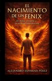 El Libri GmbH El nacimiento de un Fénix