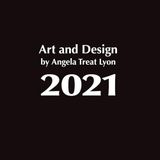 Art & Design by Angela Treat Lyon: 2021: 200 b/w & full color images; 227 pages