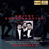 Cellosonate Profil Hanssler Trio Opus 8 - Shostakovitch: Piano Trios, Symphony XV, Fo (CD)