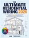 The Ultimate Residential Wiring 2026