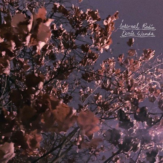 Eerie Wanda - Internal Radio (LP) - Coloured Vinyl - Lavender