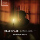 Head King'S Singers Head Space: Candlelight