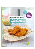 Rezepte C. T. Wild Verlag & Handel GmbH Rezepte für den AIRFRYER