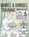 Barbell Bol Barbell & Dumbbell Training