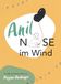 ANIL: Nase im Wind Paperback