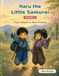 Haru the Little Samurai: Haru Meets a New Friend