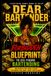Dear Bartender: The Forbidden Blueprint to Six-Figure Bartending