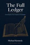 The Full Ledger: Governing the True Footprint of Technology
