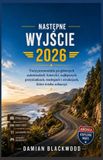 Następne Wyjście 2026