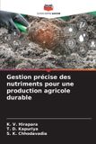 Gestion Editions Notre Savoir Gestion précise des nutriments pour une production agricole durable Paperback