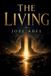 THE Independently Published THE LIVING Paperback