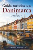 Guida turistica della Danimarca 2026/2027