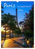 Paris, CALVENDO Paris, ce supplément d'âme (Calendrier mural 2027 DIN A3 horizontal)