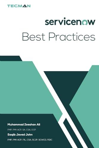 Independently published ServiceNow Best Practices: 2