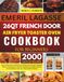 Emeril Lagasse 26 QT French Door Air Fryer Toaster Oven Cookbook for Beginners
