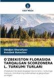 O'ZBEKISTON Verlag Unser Wissen O'Zbekiston Florasida Tarqalgan Scorzonera L. Turkumi Turlari