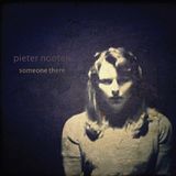 Someone Pieter Nooten - Someone There (CD) (Limited Edition)