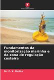 Fundamentos OmniScriptum SRL Fundamentos da monitorização marinha e da zona de regulação costeira