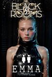 The Black Rooms: Emma