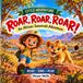 Roar, Roar, Roar: An African Savannah Adventure: 3