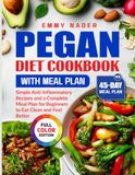 Pegan Diet Cookbook With Meal Plan