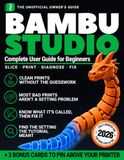 Bambu Studio Complete User Guide for Beginners