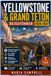 Yellowstone & Grand Teton Reiseführer 2026-2027