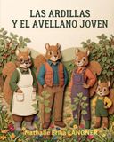 Las ardillas y el avellano joven